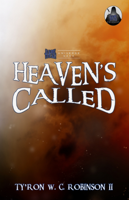 Heaven’s Called
