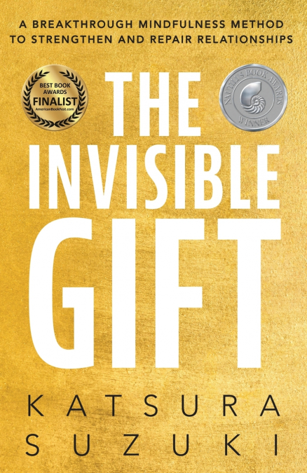 The Invisible Gift