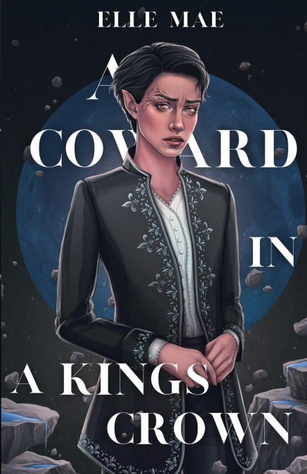 A Coward In A Kings Crown