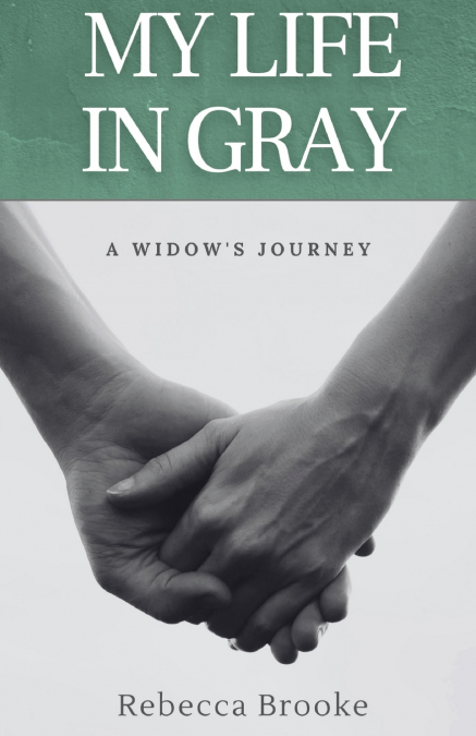 My Life in Gray