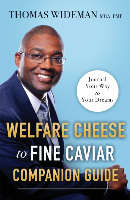 Welfare Cheese to Fine Caviar Companion Guide