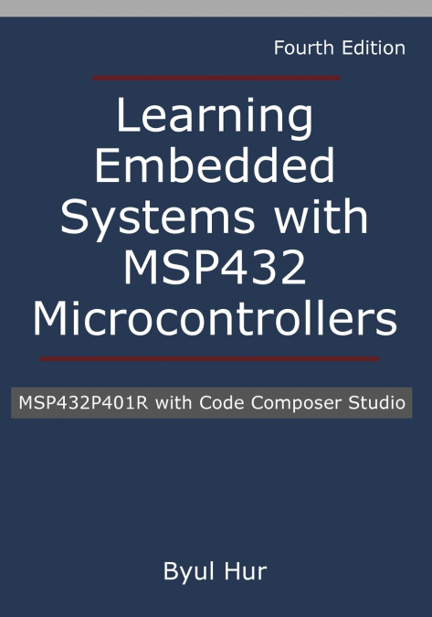 Learning Embedded Systems with MSP432 microcontrollers