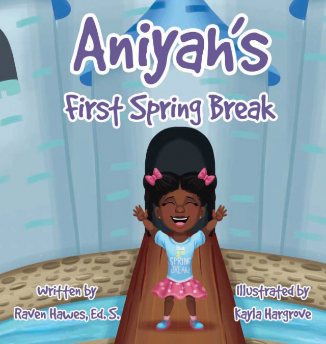Aniyah’s First Spring Break