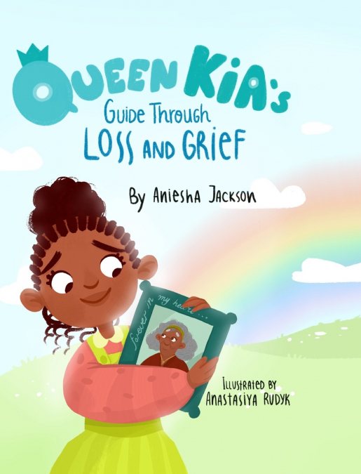 Queen Kia’s Guide Through Loss and Grief