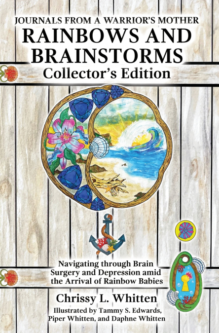 Rainbows and Brainstorms Collector’s Edition