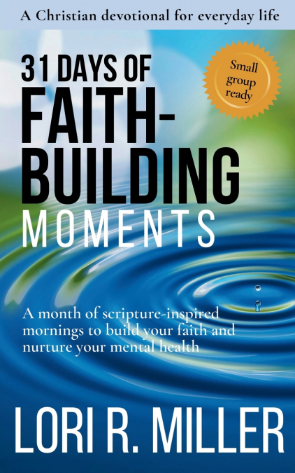 31 Days of Faith-Building Moments