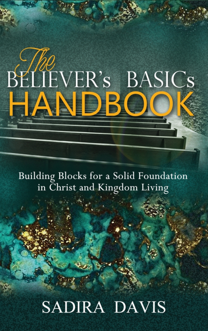 The Believer’s Basics Handbook