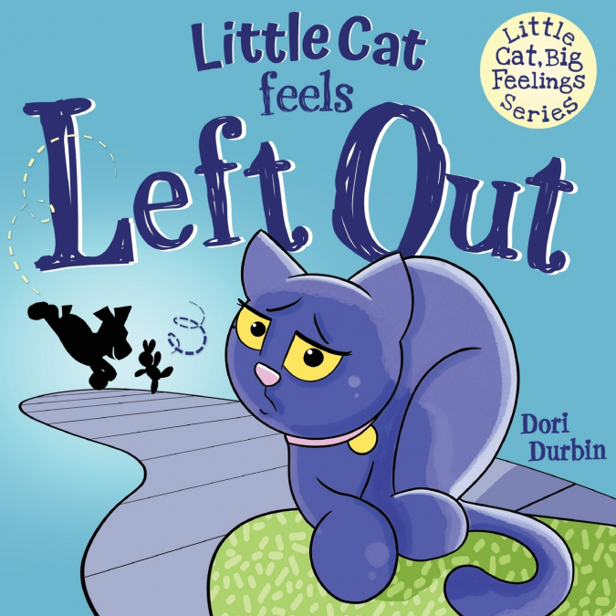 Little Cat Feels Left Out