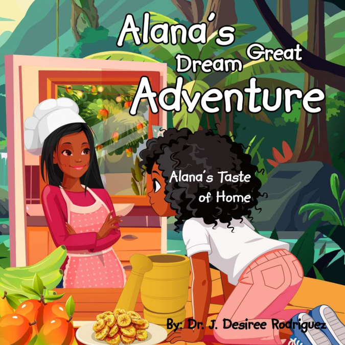 Alana’s Great Dream Adventure