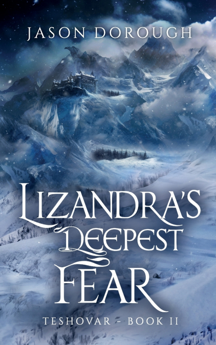 Lizandra’s Deepest Fear