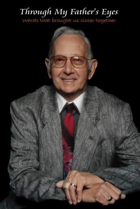 Through My Father’s Eyes - Second Edition - Paperback