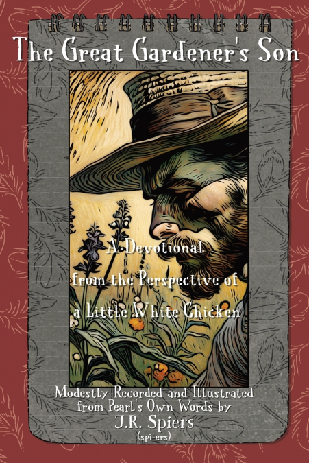 The Great Gardener’s Son
