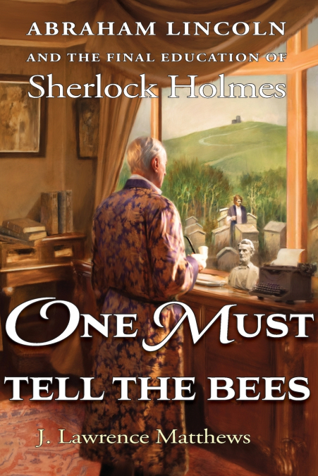 One Must Tell the Bees