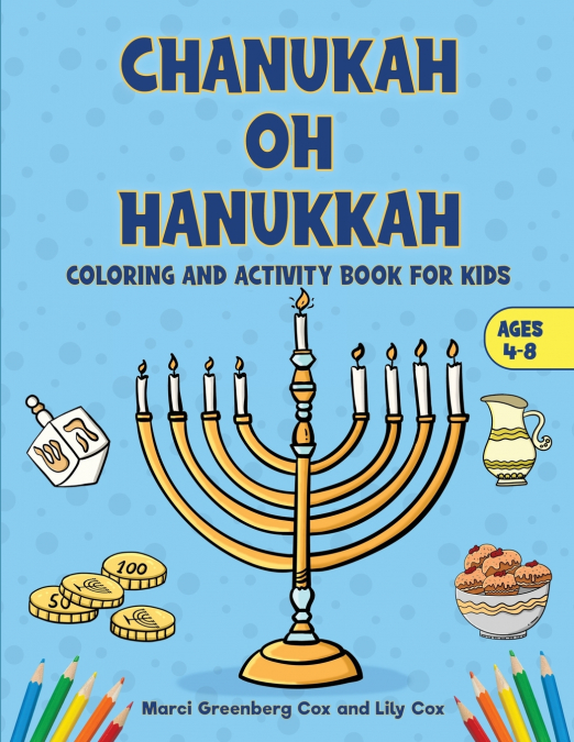 CHANUKAH OH HANUKKAH