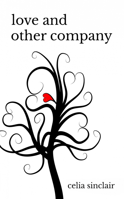 Love and Other Company