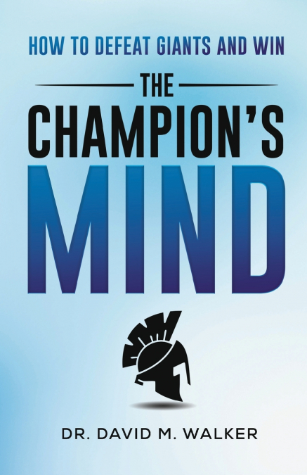The Champion’s Mind