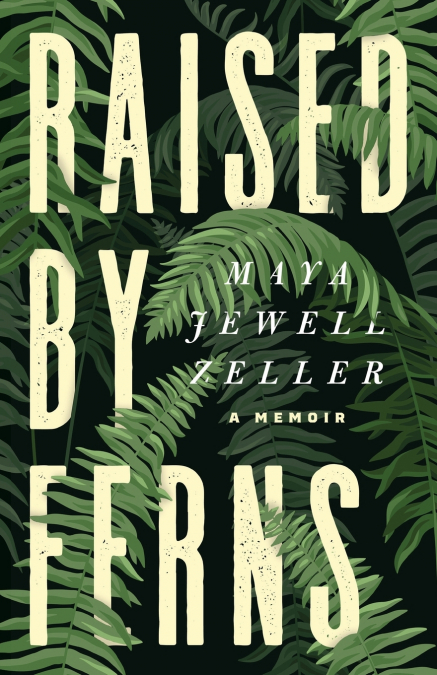 Raised by Ferns