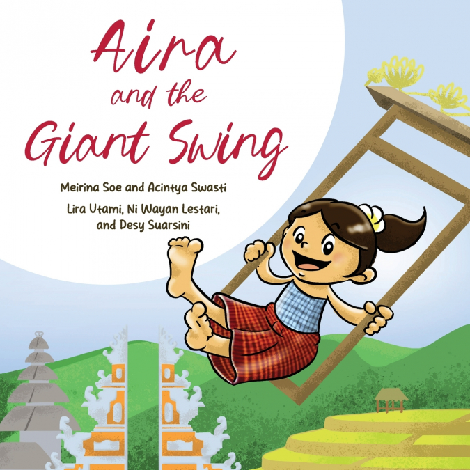 Aira and the Giant Swing