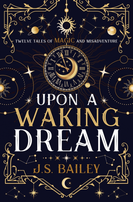Upon a Waking Dream