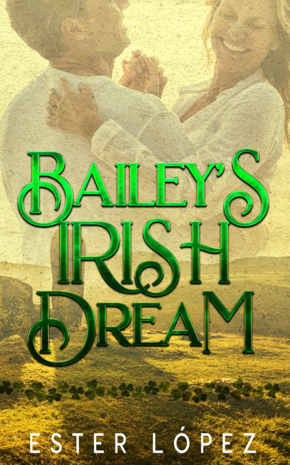 Bailey’s Irish Dream
