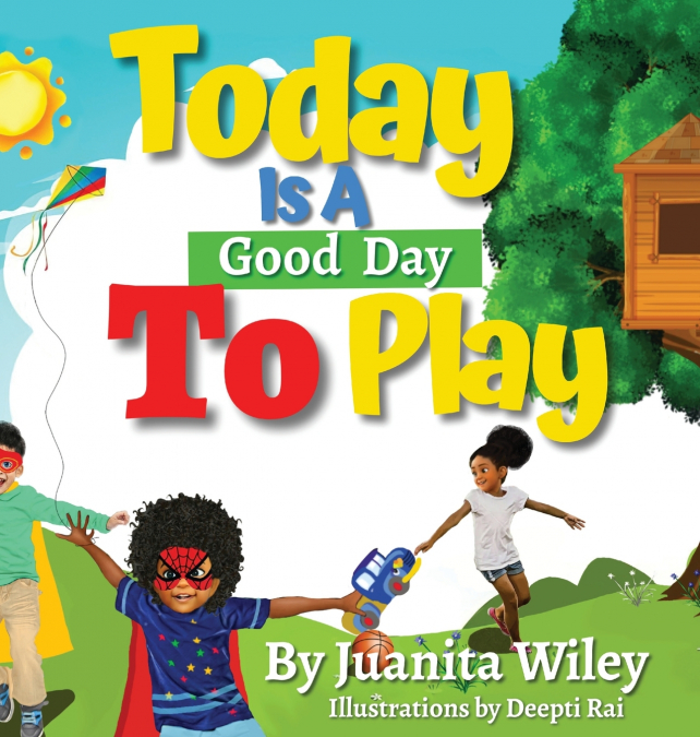 Today Is a Good Day to Play