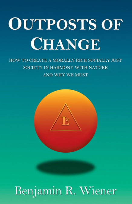 Outposts of Change