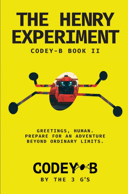 Codey-B and The Henry Experiment