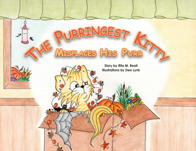 The Purringest Kitty Misplaces His Purr