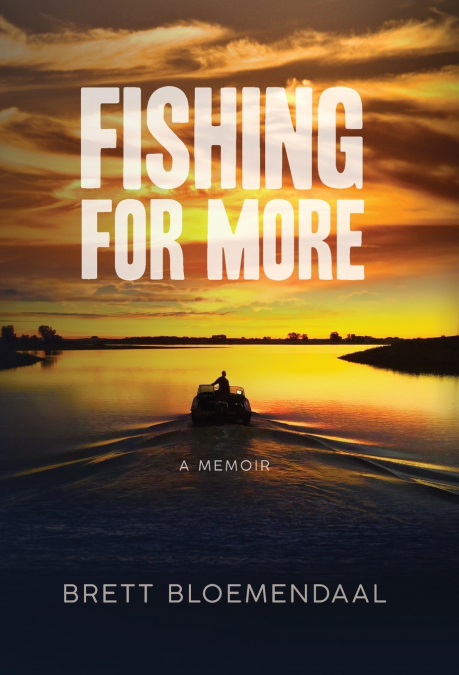 Fishing for More