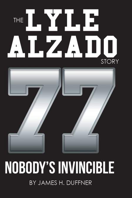 The Lyle Alzado Story Nobody’s Invincible