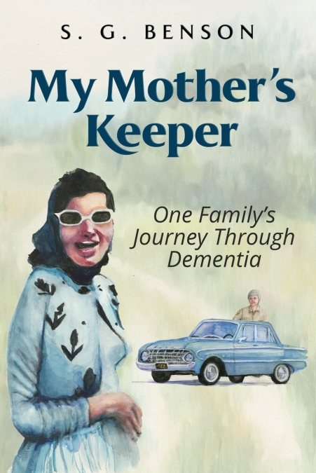 My Mother’s Keeper