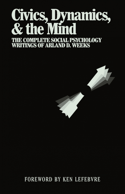 Civics, Dynamics, & the Mind