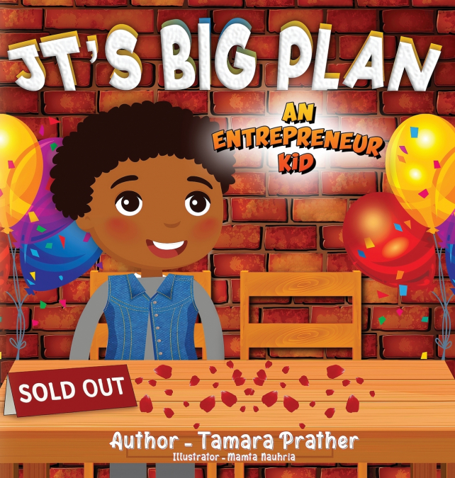 JT’S BIG PLAN