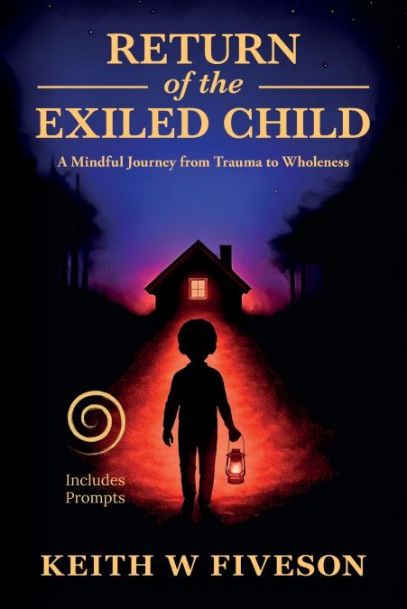 Return of the Exiled Child