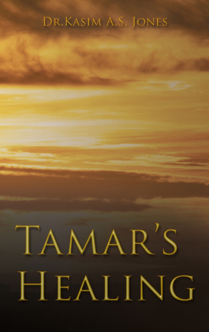Tamar’s Healing