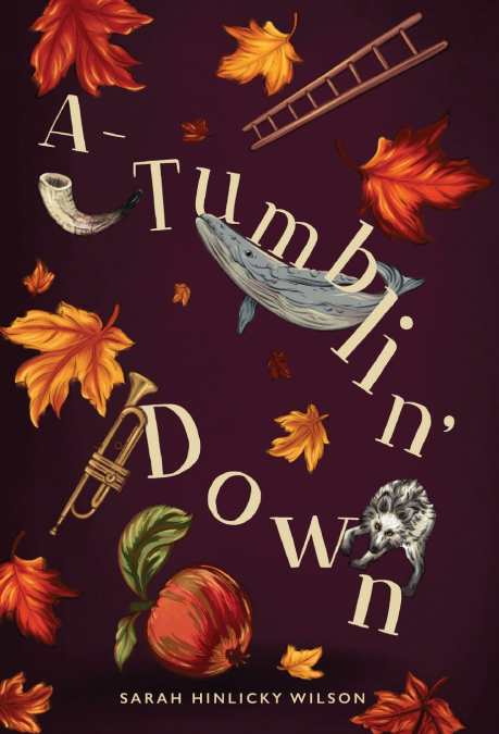 A-Tumblin’ Down