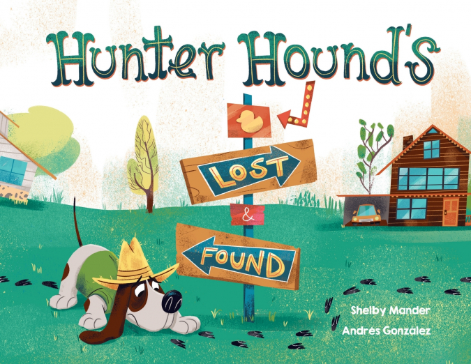 Hunter Hound’s Lost and Found