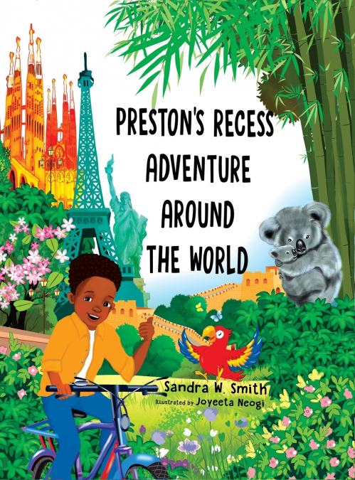 Preston’s Recess Adventure Around the World