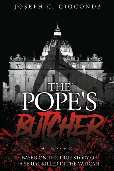 THE POPE’S BUTCHER