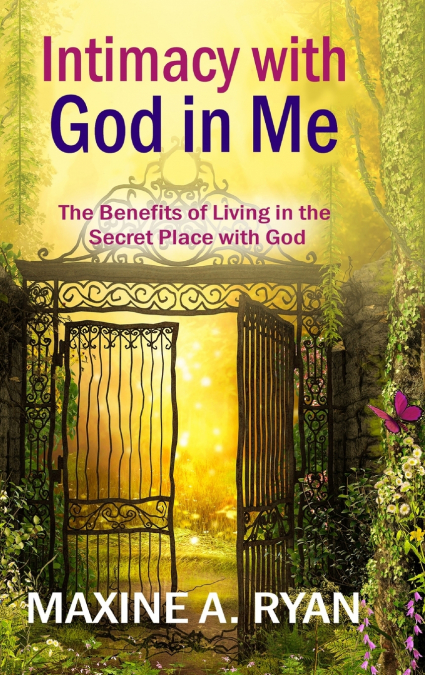 Intimacy with God in Me