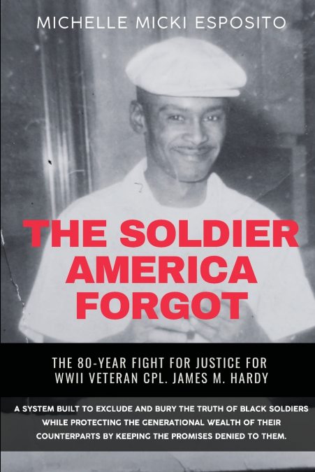 THE SOLDIER AMERICA FORGOT