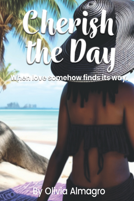 Cherish the Day