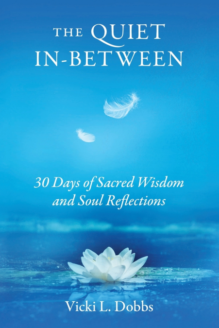 The Quiet In-Between