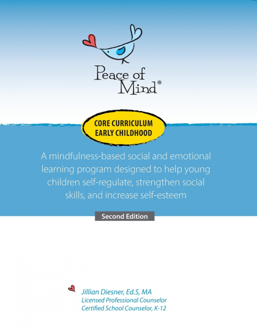 Peace of Mind Core Curriculum for Early Childhood