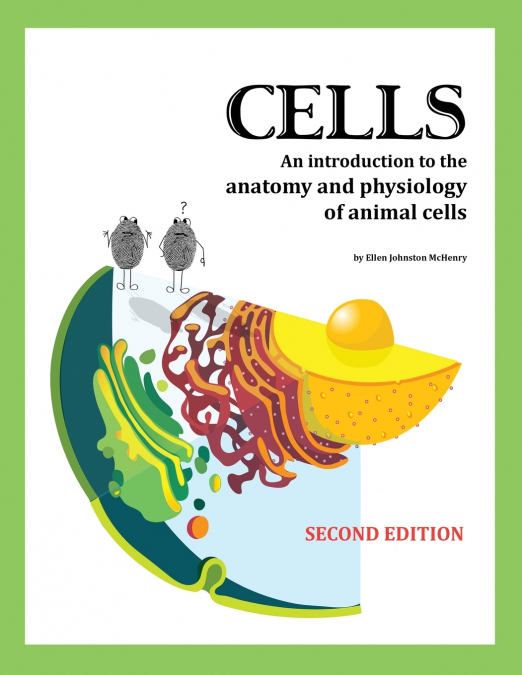 Cells, 2nd edition
