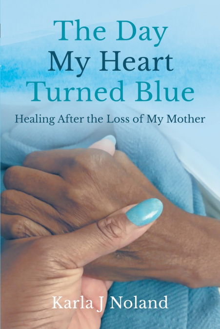 The Day My Heart Turned Blue