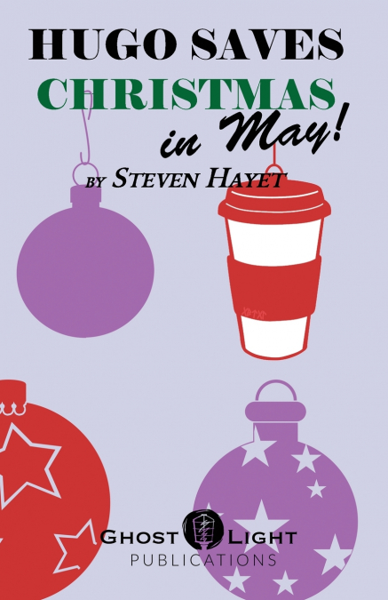 HUGO SAVES CHRISTMAS...IN MAY!
