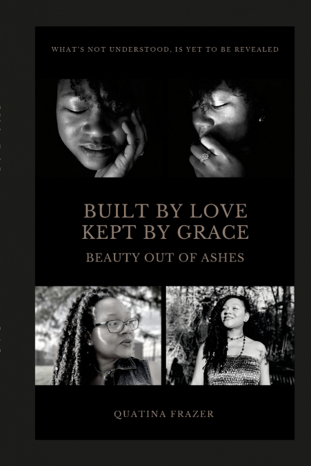 Built by Love, Kept by Grace