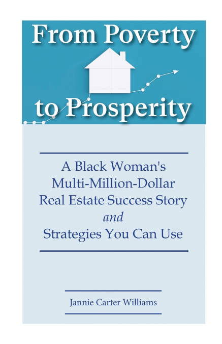 From Poverty to Prosperity