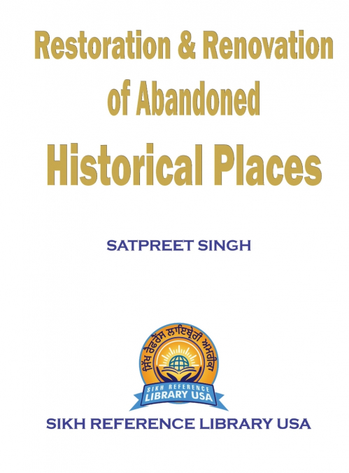 Restoration & Renovation of Abandoned Historical Places